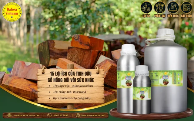 15 Lợi Ích của Tinh Dầu Gỗ Hồng Đối Với Sức Khoẻ 1 tinh dầu gỗ hồng có nhiều lợi ích cho sức khỏe