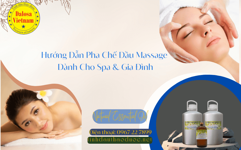 Hướng Dẫn Pha Chế Dầu Massage Cho Spa Và Gia Đình