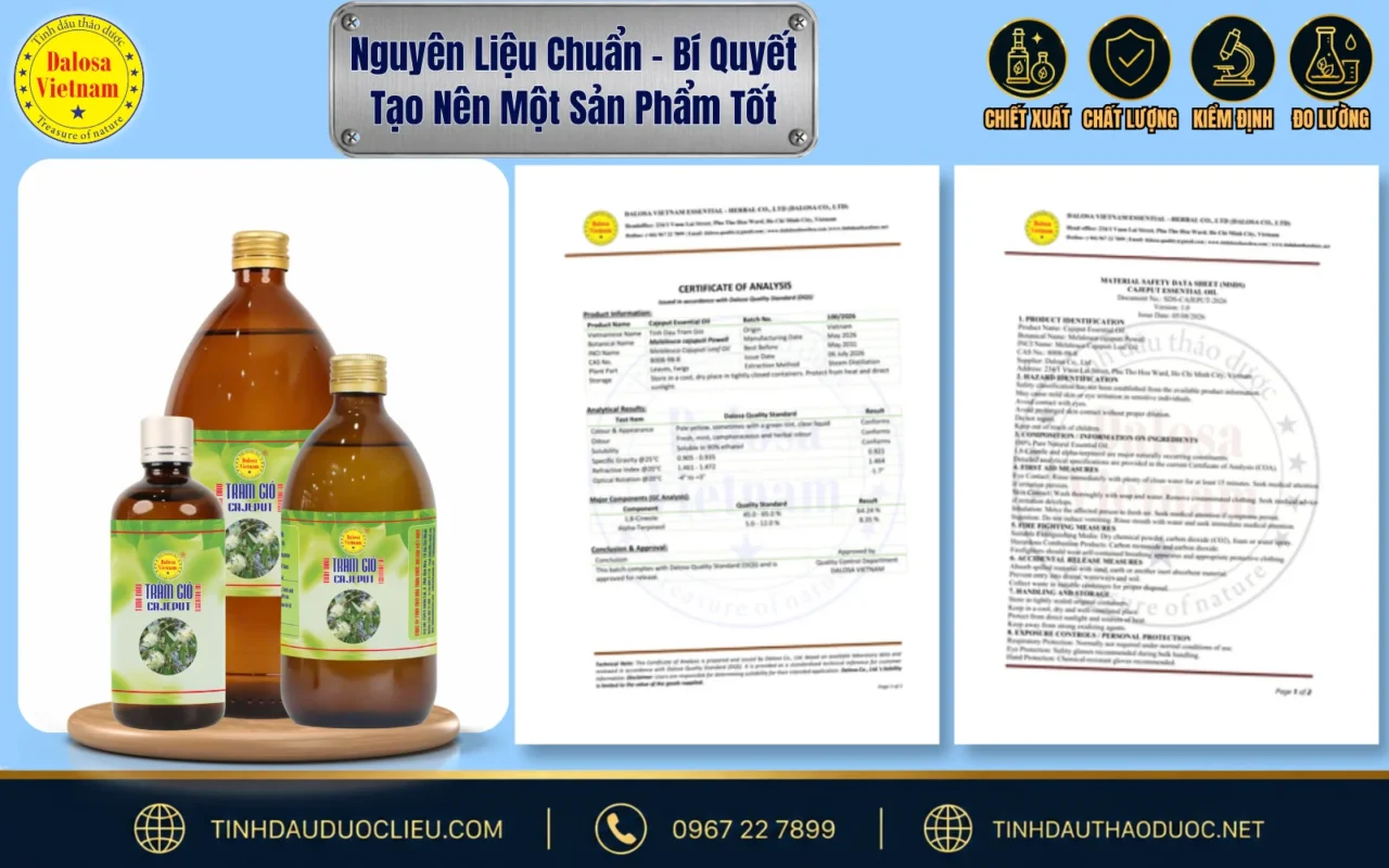 Nguyên Liệu Chuẩn – Bí Quyết Tạo Nên Một Sản Phẩm Tốt 2 Nguyên liệu chuẩn Dalosa gồm tinh dầu thiên nhiên và dược liệu được lựa chọn, đánh giá chất lượng trước khi cung cấp.